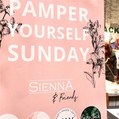 Pamper Yourself Sunday By Sienna Artikel Sienna Goodies