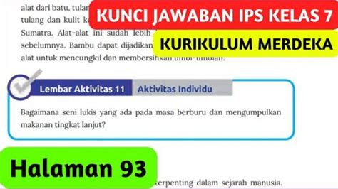 Soal And Kunci Jawaban Ips Kelas 7 Smp Halaman 93 Kurikulum Merdeka Seni