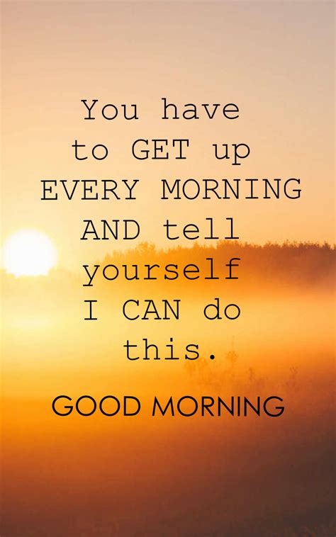 I Can Do This Good Morning Quote Pictures Photos And Images For