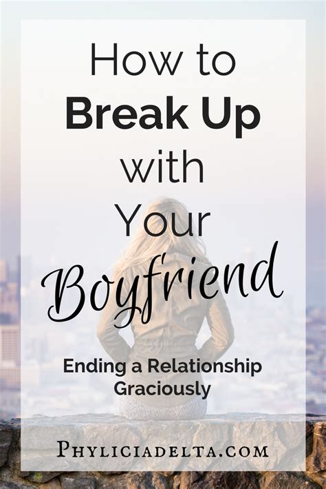 How To Break Up With Your Boyfriend Breakup Boyfriend Problems