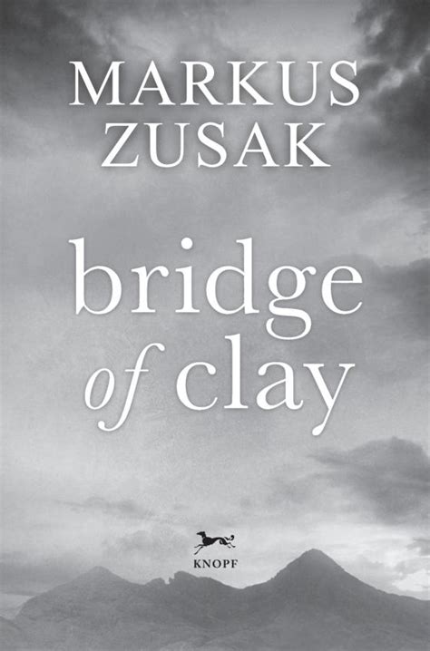 Bridge Of Clay By Markus Zusak 9780375845604 Brightly Shop