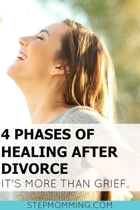 4 Phases Of Healing After Divorce Its More Than Grief Moving On