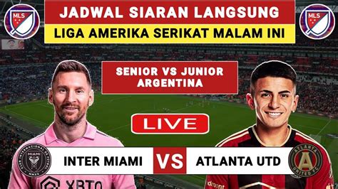 Jadwal Liga Amerika Serikat Malam Ini Inter Miami Vs Atlanta