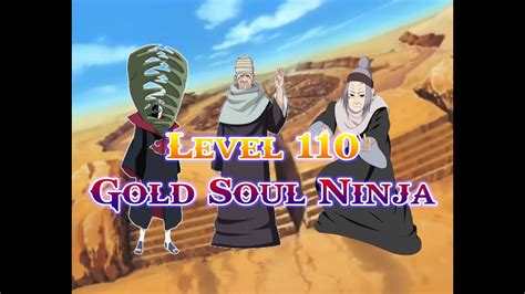 Anime Ninja Level 110 Gold Soul Ninja Naruto Game Browser Online