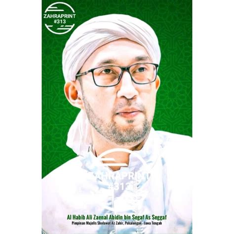 Jual Poster Photo Foto Al Habib Ali Zaenal Abidin Bin Seggaf As Seggaf