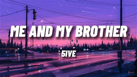 5ive Me And My Brother Lyrics Youtube