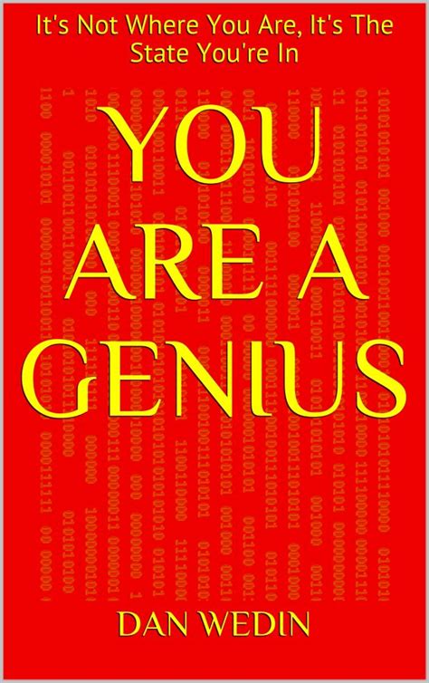 You Are A Genius by Dan Wedin | BookLife