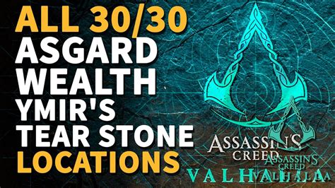 All Asgard Wealth X Ymir S Tear Stone Assassin S Creed Valhalla