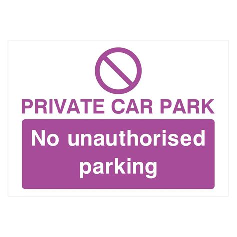 Purple Private Car Park No Unauthorised Parking Sign