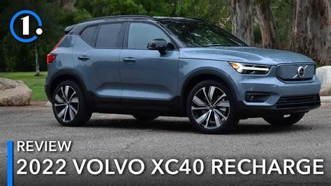 2022 Volvo Xc40 Recharge Ev Review Twist And Shout