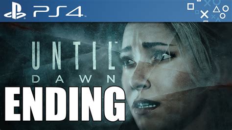 Until Dawn Ending Walkthrough Playthrough Gameplay Ps4 Exclusive