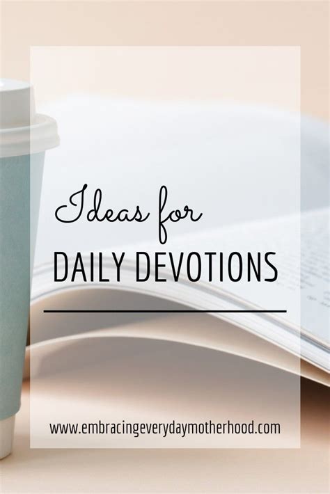 Ideas For Daily Devotions Morning Devotion Daily Devotional Devotions