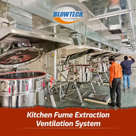 Kitchen Fume Extraction Ventilation System Manufacturer Supplier And