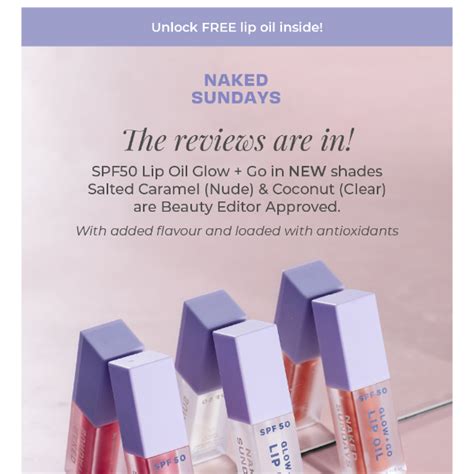 The Reviews Are In Spf Lip Oil Naked Sundays