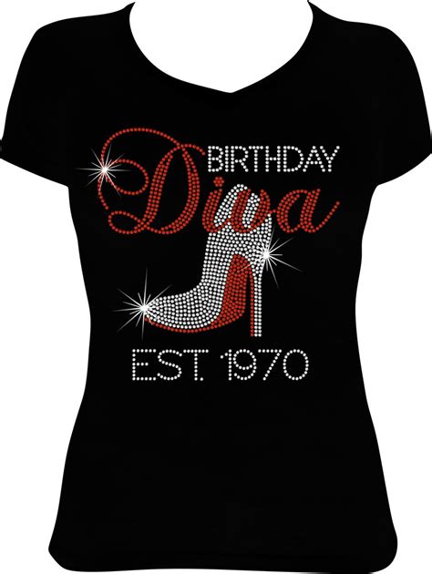 Birthday Diva Est Any Year Rhinestone Bling Shirt Birthday Etsy