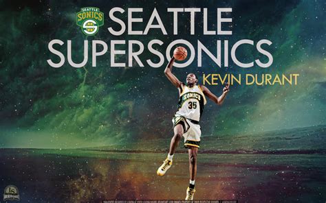 Kevin Durant Seattle Supersonics Wallpaper By Lisong24kobe On Deviantart