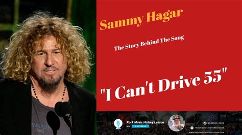 The Fascinating History Of Sammy Hagar S I Can T Drive Youtube