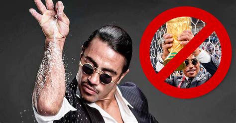 Salt Bae Banned From Soccer For Breaking The Rules In World Cup Final