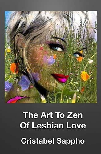9781495967009 The Art To Zen Of Lesbian Love Lesbian Seduction