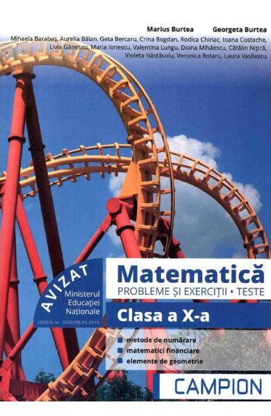 Matematica Probleme Si Exercitii Teste Clasa 10 Marius Burtea