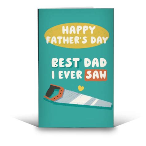 Funny Greeting Cards Best Dad I Ever Saw Fathers Day T By Giddy Kipper Art Wow