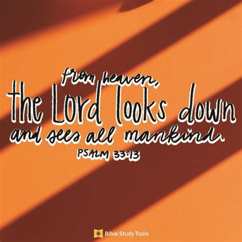 Your Daily Verse Psalm 33 13 Your Daily Verse