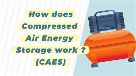 How To Store Electricity Compressed Air Energy Storage Caes Youtube