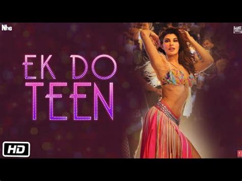 Baaghi 2 Ek Do Teen Song Jacqueline Fernandez Tiger Shroff Disha