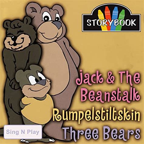 storybook storytellers jack and the beanstalk rumpelstiltskin the three bears von sing n play