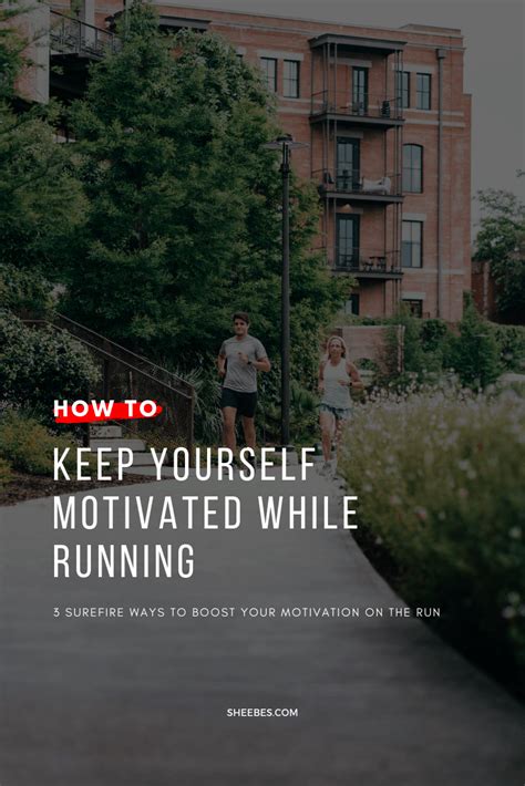 Check spelling or type a new query. How to Keep Yourself Motivated While Running | SHEEBES