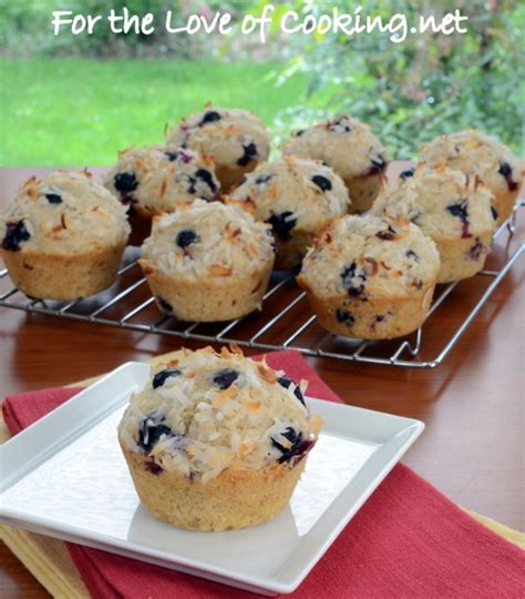 Toasted Coconut And Blueberry Muffins For The Love Of Cooking