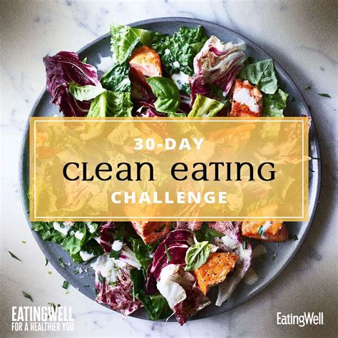 Clean Eating Challenge Eatingwell