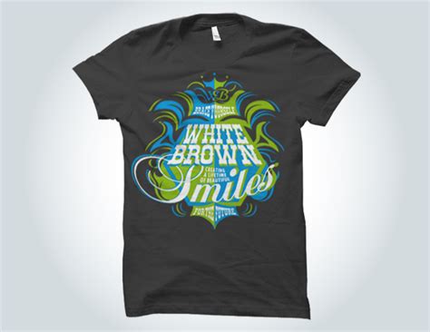 Create An Eye Catching T Shirt Design For White Brown Smiles T Shirt Contest