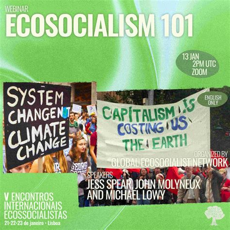 13 January Ecosocialism 101 International Ecosocialist Encounters
