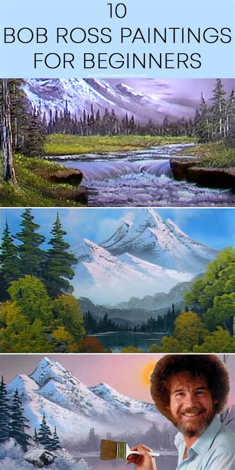 Learn How To Paint With These Bob Ross Paintings For Beginners Beautiful Dawn Designs