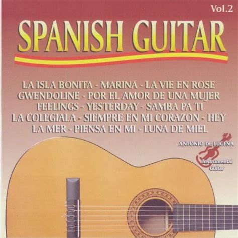 Spanish Guitar 2 Von Antonio De Lucena Bei Amazon Music Amazon De