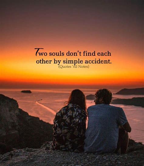Quotes Nd Notes Two Souls Dont Find Each Other By Simple