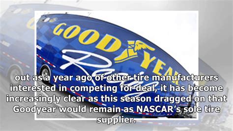 Goodyear And Nascar Agree To Long Term Extension Youtube