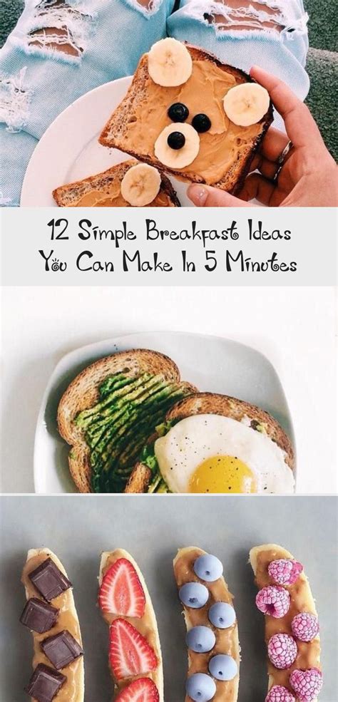 12 Simple Breakfast Ideas You Can Make In 5 Minutes Recipes In 2020