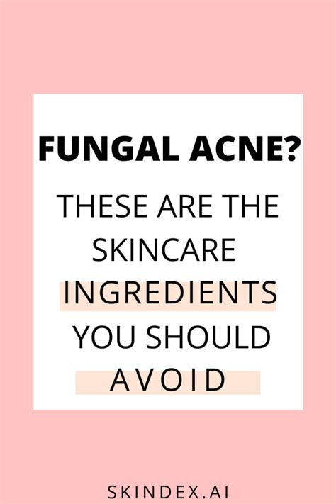 Fungal Acne Skincare Ingredients You Should Avoid Skincare