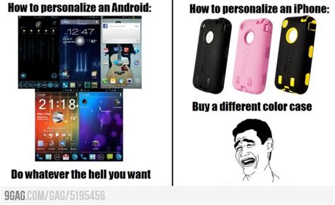 How To Personalize An Iphone Android Vs Iphone Iphone Meme Iphone