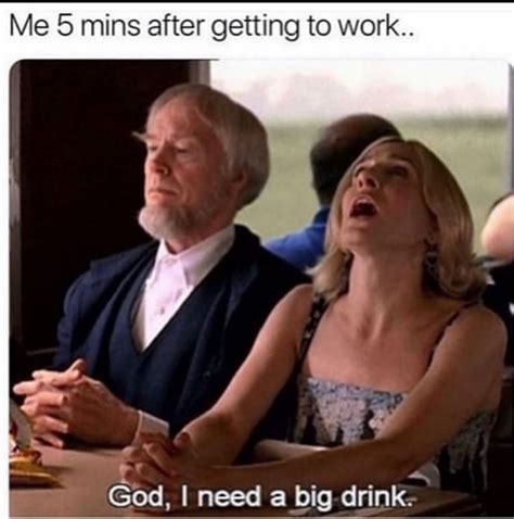 50 Funny Drinking Memes To Make Your Day The Xo Factor Funny