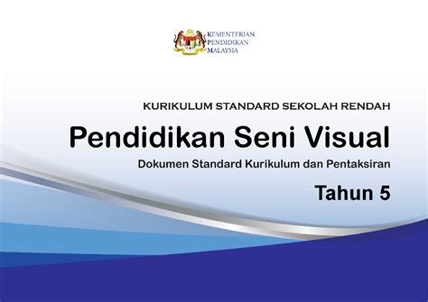 Rancangan pengajaran tahunan pendidikan seni visual tahun 5 untuk kegunaan para guru sebagai rujukan sahaja. DSKP KSSR Semakan Pendidikan Seni Visual Tahun 5 - TCER.MY