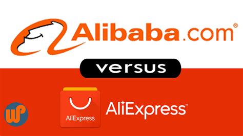 Alibaba Vs Aliexpress Which One Is Right For You Wpislife