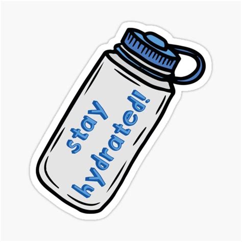 Stay Hydrated Sticker For Sale By L Redfern Redbubble