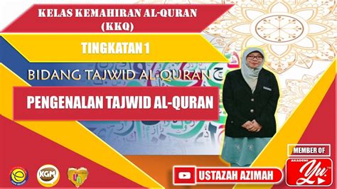 PENGENALAN TAJWID I KKQ I TINGKATAN 1  YouTube
