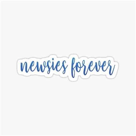 Newsies Forever Sticker By Aecoulson Redbubble