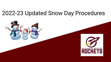 Updated Snow Day Procedures Richmond Burton Community High School