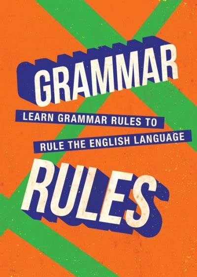 Grammar Rules Speak Good English Movement