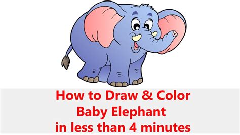 How To Draw And Color A Cartoon Baby Elephant Step By Step
